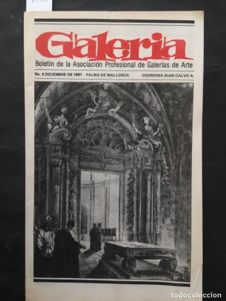 Coleccionismo de Revistas y Peri&oacute;dicos: REVISTA GALERIA, ASOCIACION PROFESIONAL GALERIAS DE ARTE PALMA DE MALLORCA, NUMERO 4, 1981