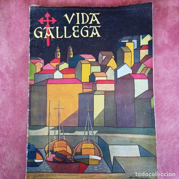 Coleccionismo de Revistas y Peri&oacute;dicos: EJEMPLAR DE VIDA GALLEGA - NUMERO 724 EPOCA II - JULIO 1957 - 31X21