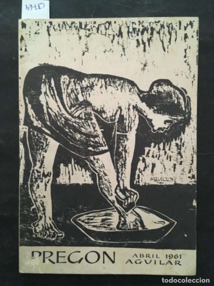 Coleccionismo de Revistas y Peri&oacute;dicos: PREGON AGUILAR, ABRIL 1961