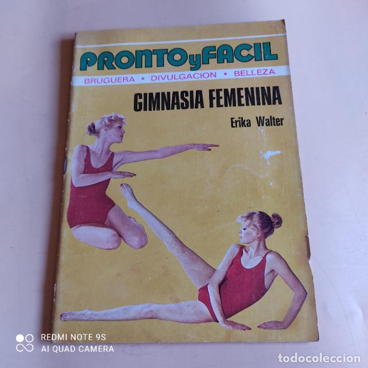 Coleccionismo de revistas y peri&oacute;dicos: PRONTO Y FACIL. BRUGUERA. DIVULGACION. BELLEZA. GIMNASIA FEMENINA. ERIKA WALTER. 1&ordf; ED. 1976.PAGS.31