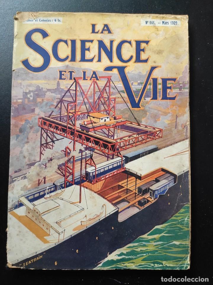 Coleccionismo de revistas y peri&oacute;dicos: Revista &rdquo;La Science et la Vie&rdquo; - Franc&eacute;s - Marzo 1929