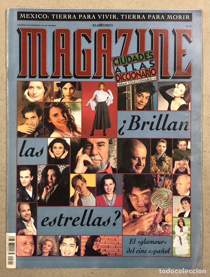 Collectionnisme de Revues et Journaux: MAGAZINE EL MUNDO N&deg; 221 (1993). ESTRELLAS CINE ESPA&Ntilde;OL, FERNANDO REY, TAMBORRADA, SOUL II SOUL