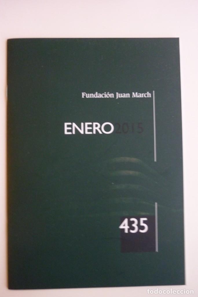 Collection Magazines and Newspapers: Bolet&iacute;n Fundaci&oacute;n Juan March - Enero 2015 - N&ordm; 435