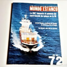 Coleccionismo de Revistas y Periódicos: REVISTA MUNDO ESTANCO 72 - 24 X 32.CM