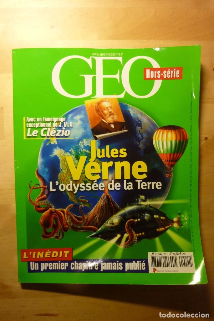 Collection Magazines and Newspapers: Geo Hors-S&eacute;rie Jules Verne l'odyss&eacute;e de la Terre - Nov. 2003 - Especial Julio Verne