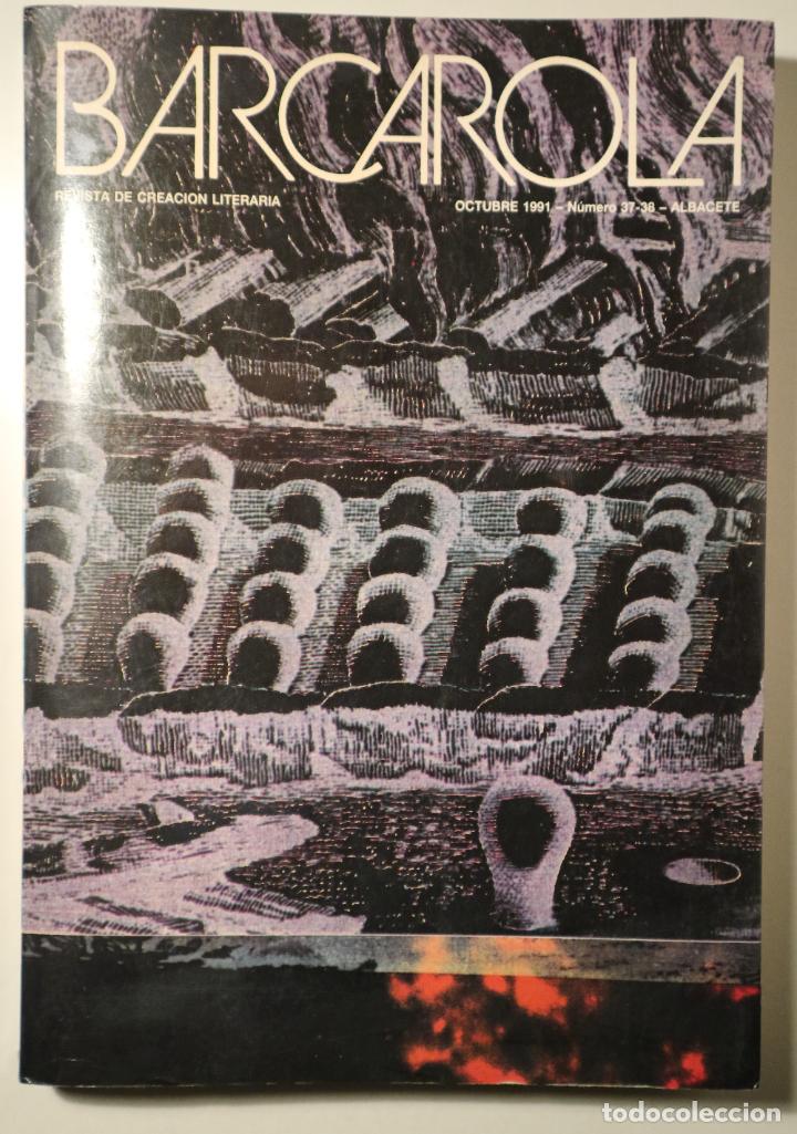 Collezionismo di Riviste e Giornali: BARCAROLA - Albacete 1991 - Murcia 1987 - Ilustrado