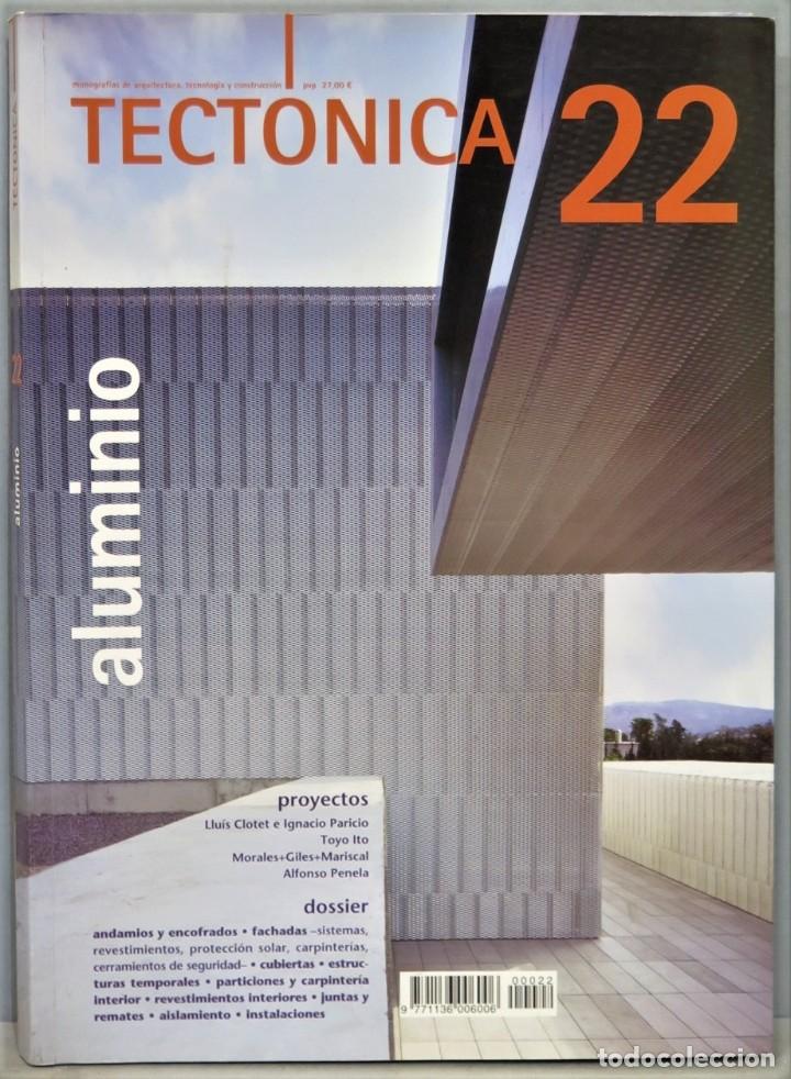 Coleccionismo de Revistas y Peri&oacute;dicos: ALUMINIO. TECTONICA 22