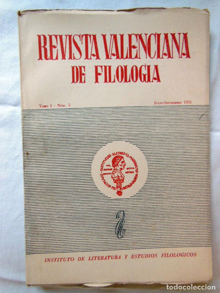 Collezionismo di Riviste e Giornali: REVISTA VALENCIANA DE FILOLOGIA. Tomo I N&ordm;3. 1951 DAMASO ALONSO