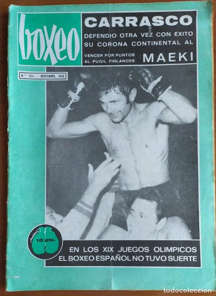 Coleccionismo de Revistas y Peri&oacute;dicos: BOXEO - N&uacute;mero 134 - Noviembre de 1968 - Carrasco venci&oacute; al finland&eacute;s Maeki, XIX juegos ol&iacute;mpicos