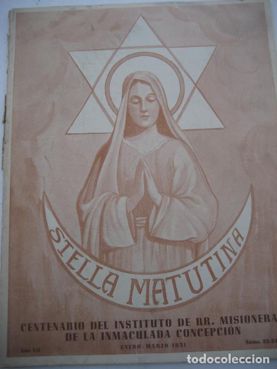 Collectionnisme de Revues et Journaux: Stella Matutina. 1951. N&ordm; 23-24-25. Centenario del Instituto de RR.Misioneras de la Inmaculada.