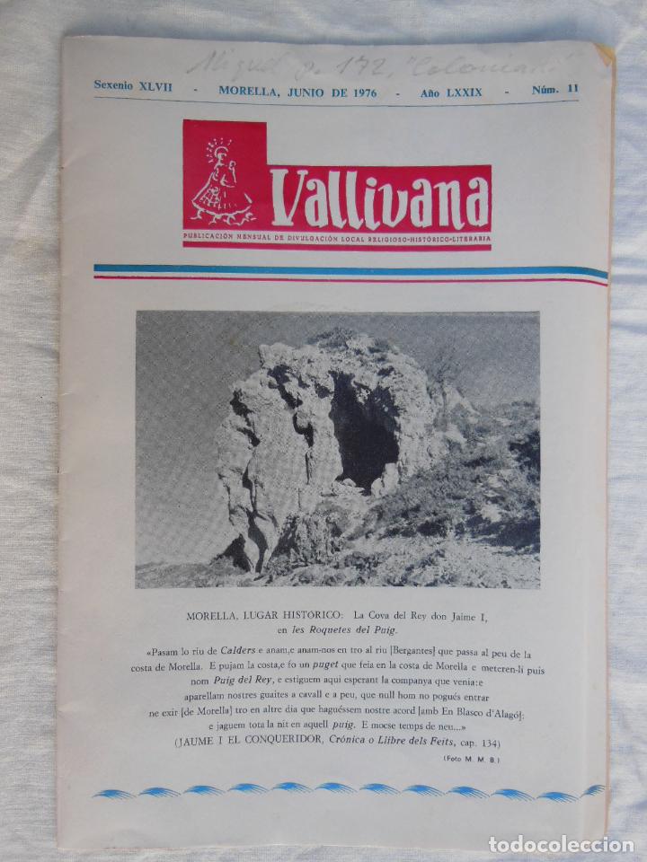 Coleccionismo de revistas y peri&oacute;dicos: VALLIVANA. Sexenio XLVII. Morella, junio 1976, A&ntilde;o LXXIX, N&uacute;m 11