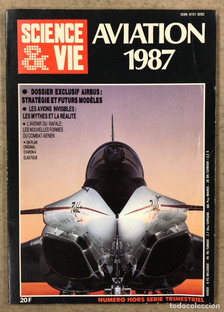 Collectionnisme de Revues et Journaux: SCIENCE ET VIE: AVIATION 1987. N&Uacute;MERO EXTRAORDINARIO: LA AVIACI&Oacute;N DE 1987.