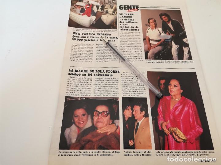 Coleccionismo de revistas y peri&oacute;dicos: MICHAEL LANDON, DO&Ntilde;A ROSARIO MADRE DE LOLA FLORES RECORTE REVISTA 1985