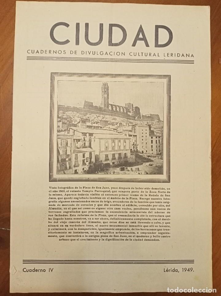 Coleccionismo de revistas y peri&oacute;dicos: 1949 &rdquo;CIUDAD&rdquo; CUADERNOS DIVULGACI&Oacute;N CULTURAL LERIDANA (LLEIDETANA) N&ordm; IV