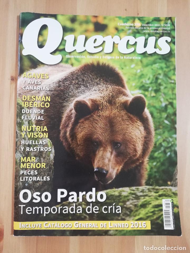 Collezionismo di Riviste e Giornali: REVISTA QUERCUS N&ordm; 370 (DICIEMBRE 2016) OBSERVACI&Oacute;N, ESTUDIO Y DEFENSA DE LA NATURALEZA
