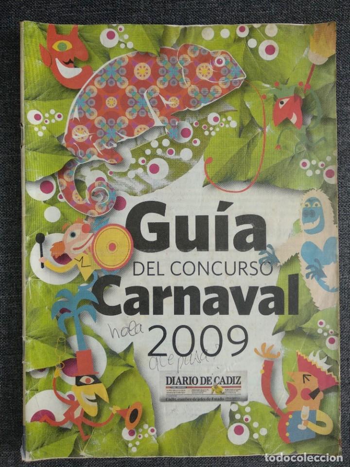 Coleccionismo de Revistas y Peri&oacute;dicos: Carnaval C&aacute;diz / GU&Iacute;A DEL CONCURSO 2009 - Fotos de las agrupaciones (local ensayo) y Ficha tecnica