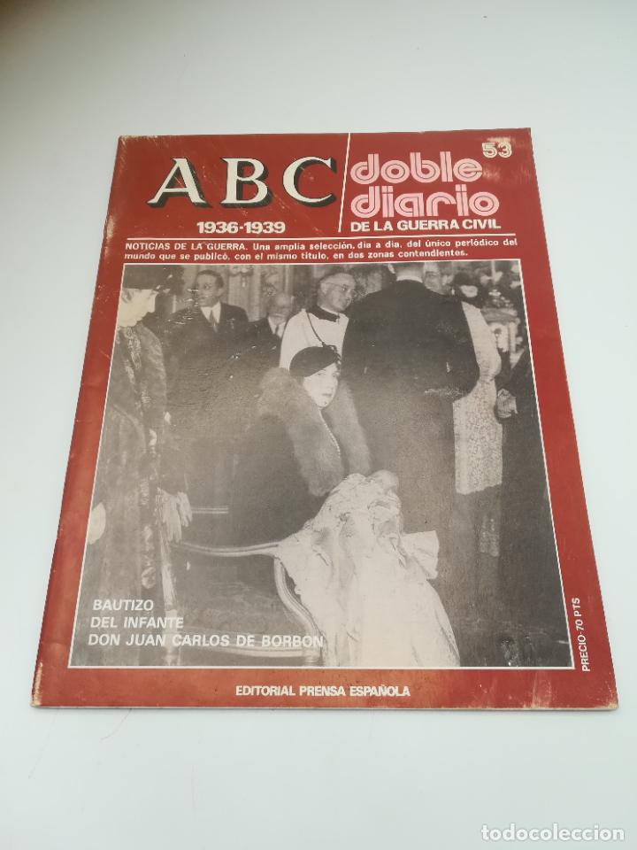 Coleccionismo de Revistas y Peri&oacute;dicos: ABC. DOBLE DIARIO DE LA GUERRA CIVIL. 1936 - 1939. N&ordm; 53. ED. PRENSA ESPA&Ntilde;OLA. TOLEDO, 1979.