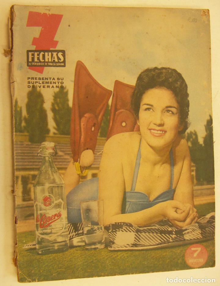 Coleccionismo de Revistas y Peri&oacute;dicos: REVISTA 7 FECHAS. EL PERI&Oacute;DICO DE TODA LA SEMANA. SUPLEMENTO DE VERANO. JULIO 1958