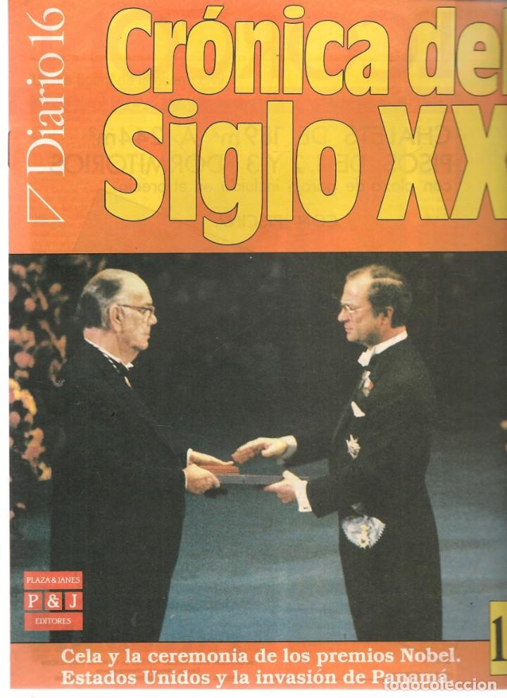 Coleccionismo de revistas y peri&oacute;dicos: DIARIO 16. CR&Oacute;NICA DEL SIGLO XX. FASC&Iacute;CULO N&ordm; 117. CAMILO JOS&Eacute; CELA, PREMIO NOBEL. (ST/B8.2)