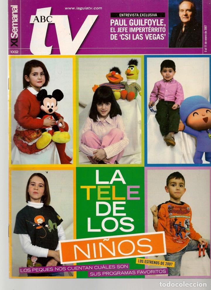 Coleccionismo de Revistas y Peri&oacute;dicos: ABC TV. N&ordm; 1002. LA TELE DE LOS NI&Ntilde;OS. 5 ENERO 2007.(ST/P)