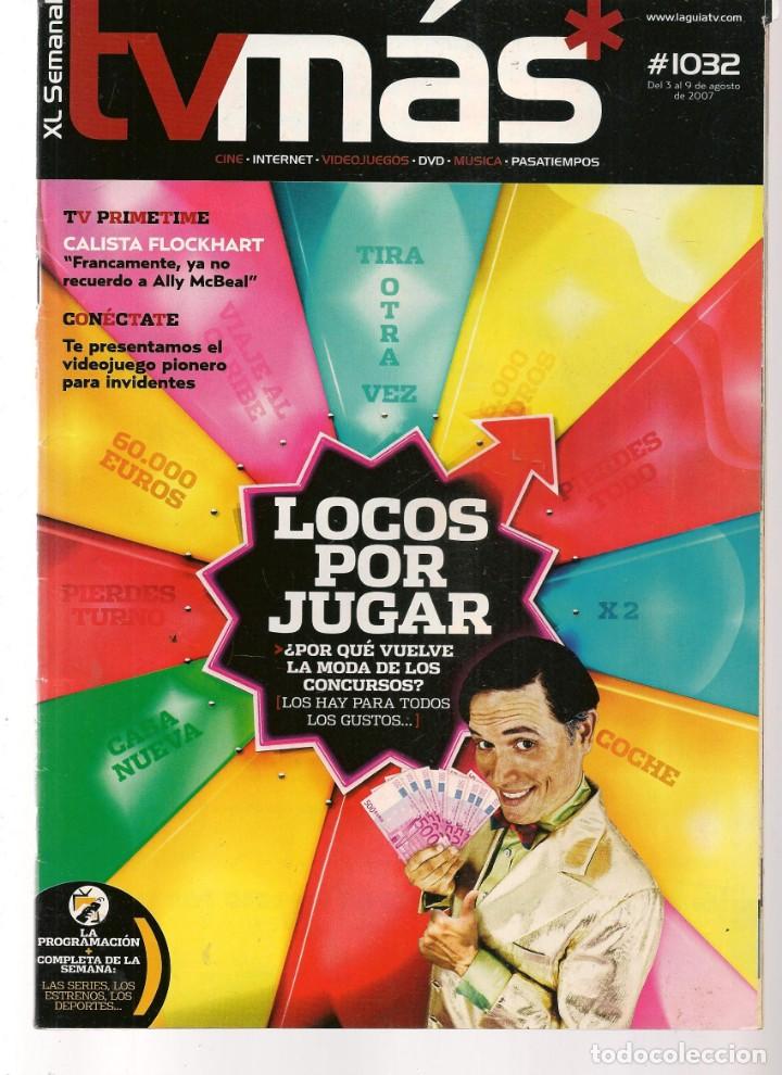 Coleccionismo de Revistas y Peri&oacute;dicos: ABC TV. N&ordm; 1032. LA NUEVA ERA DORADA DE LOS CONCURSOS. 3 AGOSTO 2007.(ST/P)