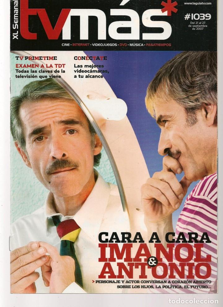 Coleccionismo de Revistas y Peri&oacute;dicos: ABC TV. N&ordm; 1039. IMANO Y ANTONIO. 21 SEPTIEMBRE 2007.(ST/P)
