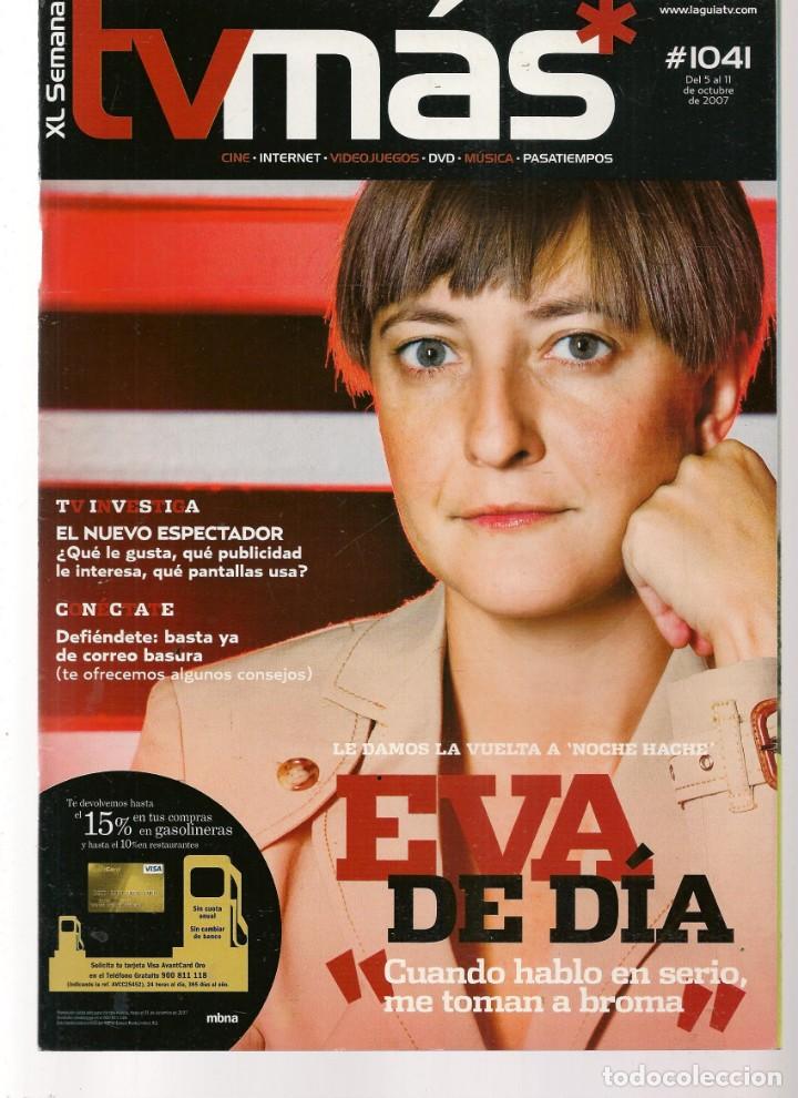 Coleccionismo de Revistas y Peri&oacute;dicos: ABC TV. N&ordm; 1041. EVA HACHE. 5 OCTUBRE 2007.(ST/P)