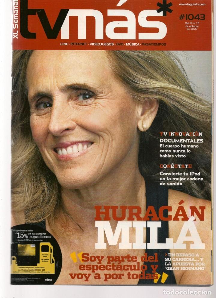 Coleccionismo de Revistas y Peri&oacute;dicos: ABC TV. N&ordm; 1043. MERCEDES MIL&Aacute;. 19 OCTUBRE 2007.(ST/P)