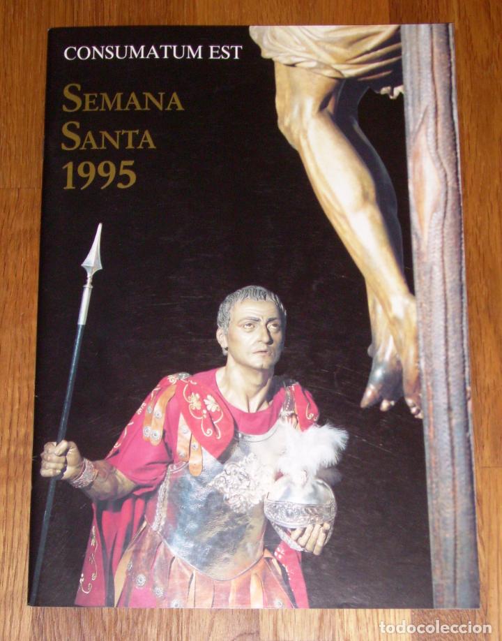 Coleccionismo de Revistas y Peri&oacute;dicos: SEMANA SANTA 1995 : Consumatun est. Sevilla / Texto: Joaqu&iacute;n de la Pe&ntilde;a Fern&aacute;ndez- Caja San Fernando