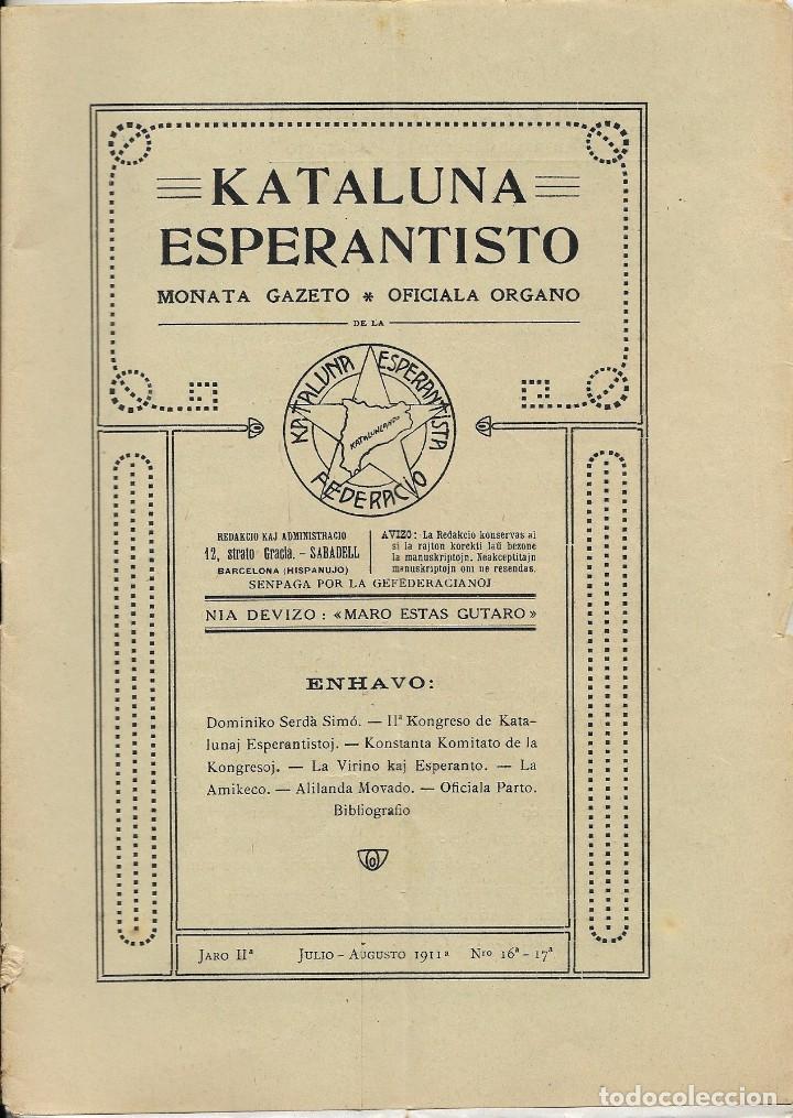 Coleccionismo de Revistas y Peri&oacute;dicos: Diario &rdquo;Kataluna Esperantisto&rdquo; Monata Gazeto Oficiala Organo, julio-agosto de 1911 num. 16-17