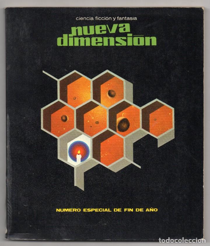 Collezionismo di Riviste e Giornali: Nueva dimensi&oacute;n, n&ordm; 40. 1972. N&uacute;mero especial de fin de a&ntilde;o. Ciencia ficci&oacute;n y fantas&iacute;a