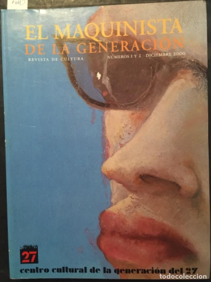 Coleccionismo de revistas y peri&oacute;dicos: REVISTA DE CULTURA, EL MAQUINISTA DE LA GENERACION, NUMERO 1 Y 2, DICIEMBRE 2000