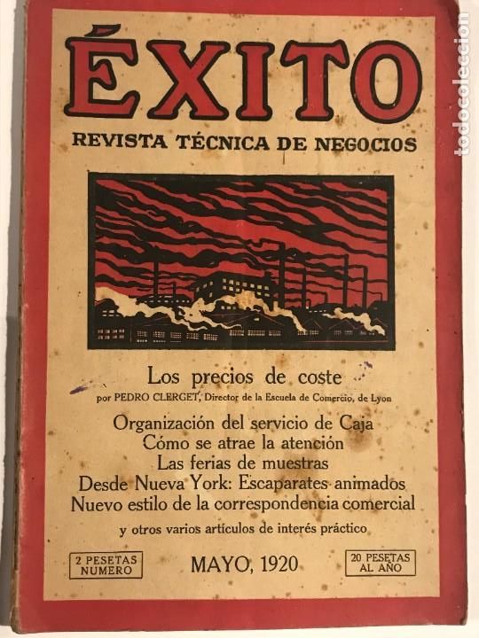 Sammeln von Zeitschriften und Zeitungen: EXITO REVISTA TECNICA DE NEGOCIOS MAYO 1920. ESCAPARATES ANIMADOS NUEVA YORK