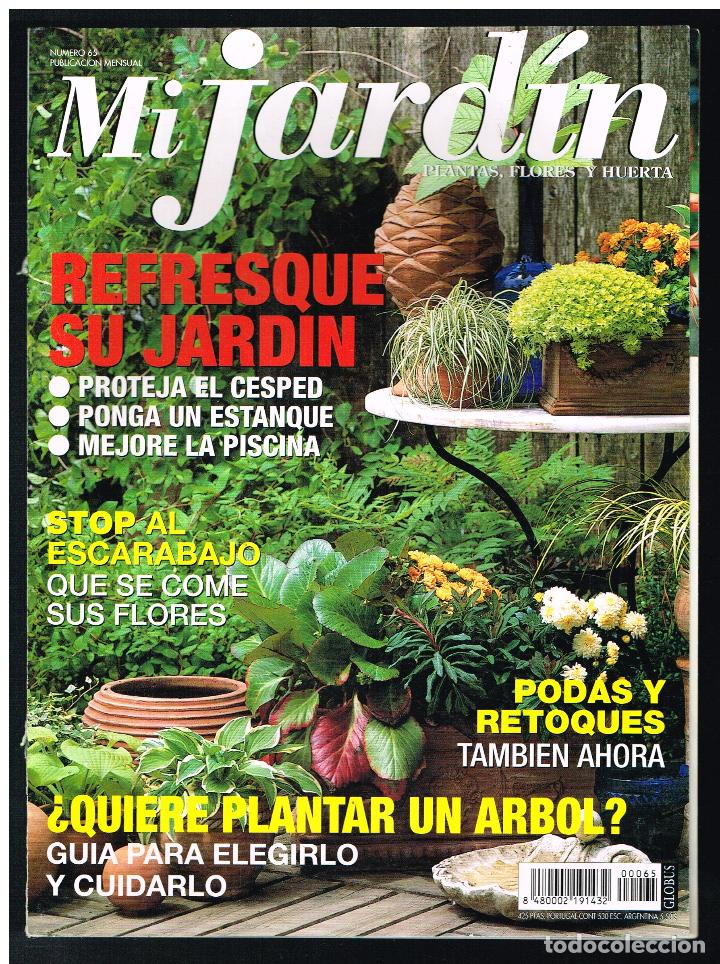 Colecionismo de Revistas e Jornais: Revista MI JARDIN. Plantas, flores y huerta. N&ordm; 65 (Completa tu colecci&oacute;n) (Ver contenido en foto)