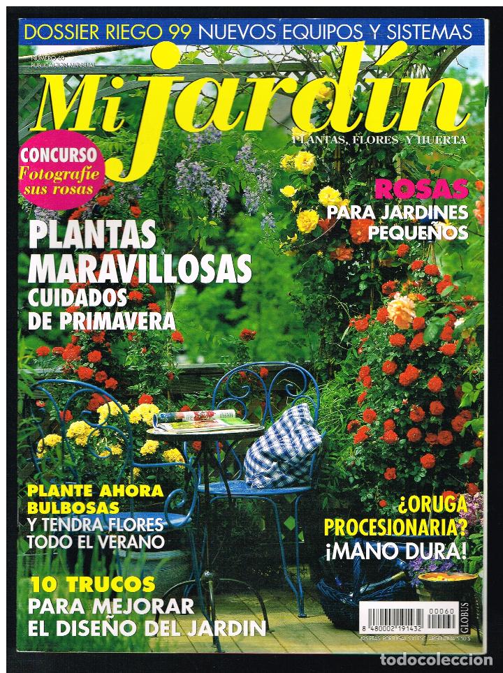 Colecionismo de Revistas e Jornais: Revista MI JARDIN. Plantas, flores y huerta. N&ordm; 60 (Completa tu colecci&oacute;n) (Ver contenido en foto)