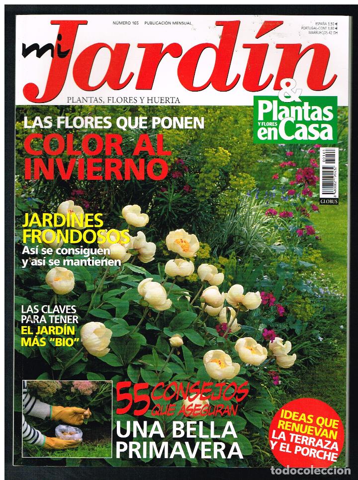Colecionismo de Revistas e Jornais: Revista MI JARDIN. Plantas, flores y huerta. N&ordm; 165 (Completa tu colecci&oacute;n) (Ver contenido en foto)