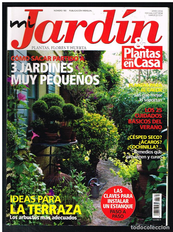 Colecionismo de Revistas e Jornais: Revista MI JARDIN. Plantas, flores y huerta. N&ordm; 160 (Completa tu colecci&oacute;n) (Ver contenido en foto)
