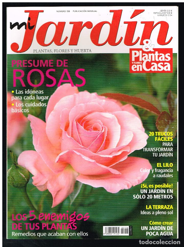 Colecionismo de Revistas e Jornais: Revista MI JARDIN. Plantas, flores y huerta. N&ordm; 158 (Completa tu colecci&oacute;n) (Ver contenido en foto)
