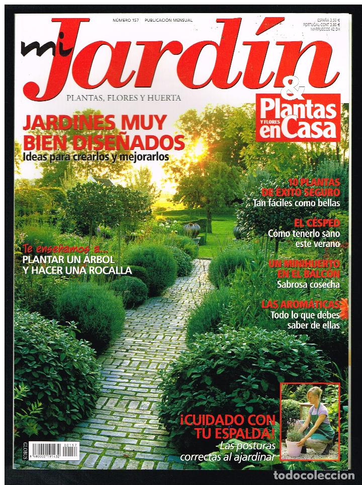 Colecionismo de Revistas e Jornais: Revista MI JARDIN. Plantas, flores y huerta. N&ordm; 157 (Completa tu colecci&oacute;n) (Ver contenido en foto)
