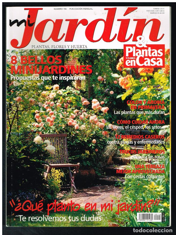 Colecionismo de Revistas e Jornais: Revista MI JARDIN. Plantas, flores y huerta. N&ordm; 156 (Completa tu colecci&oacute;n) (Ver contenido en foto)