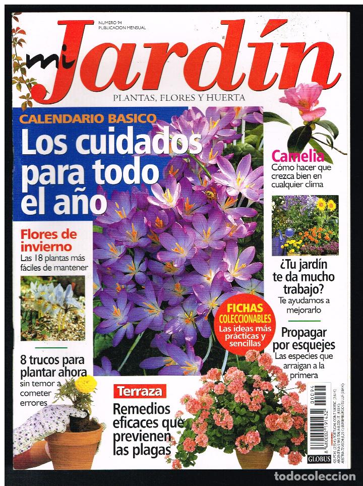 Collectionnisme de Revues et Journaux: Revista MI JARDIN. Plantas, flores y huerta. N&ordm; 94 (Completa tu colecci&oacute;n) (Ver contenido en foto)