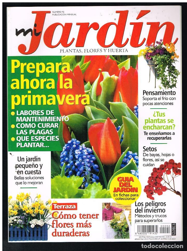 Collectionnisme de Revues et Journaux: Revista MI JARDIN. Plantas, flores y huerta. N&ordm; 92 (Completa tu colecci&oacute;n) (Ver contenido en foto)