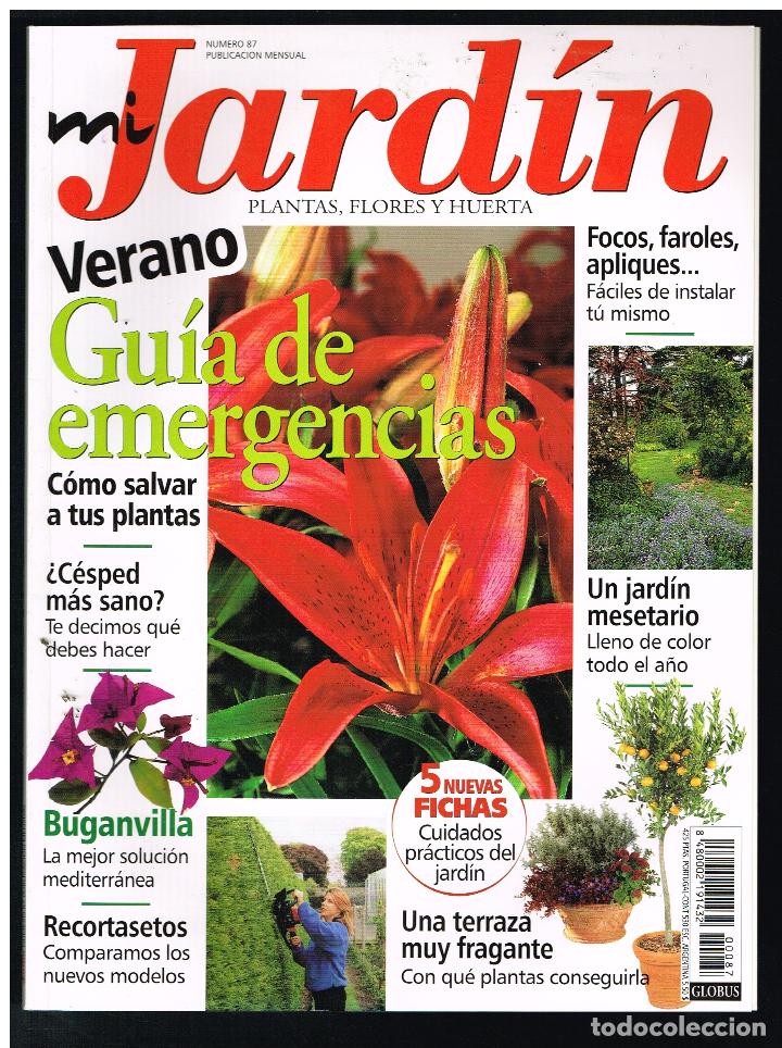 Collectionnisme de Revues et Journaux: Revista MI JARDIN. Plantas, flores y huerta. N&ordm; 87 (Completa tu colecci&oacute;n) (Ver contenido en foto)
