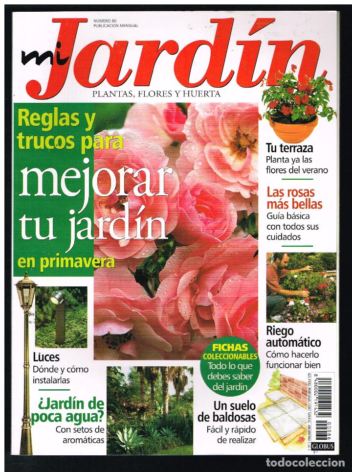 Collectionnisme de Revues et Journaux: Revista MI JARDIN. Plantas, flores y huerta. N&ordm; 86 (Completa tu colecci&oacute;n) (Ver contenido en foto)
