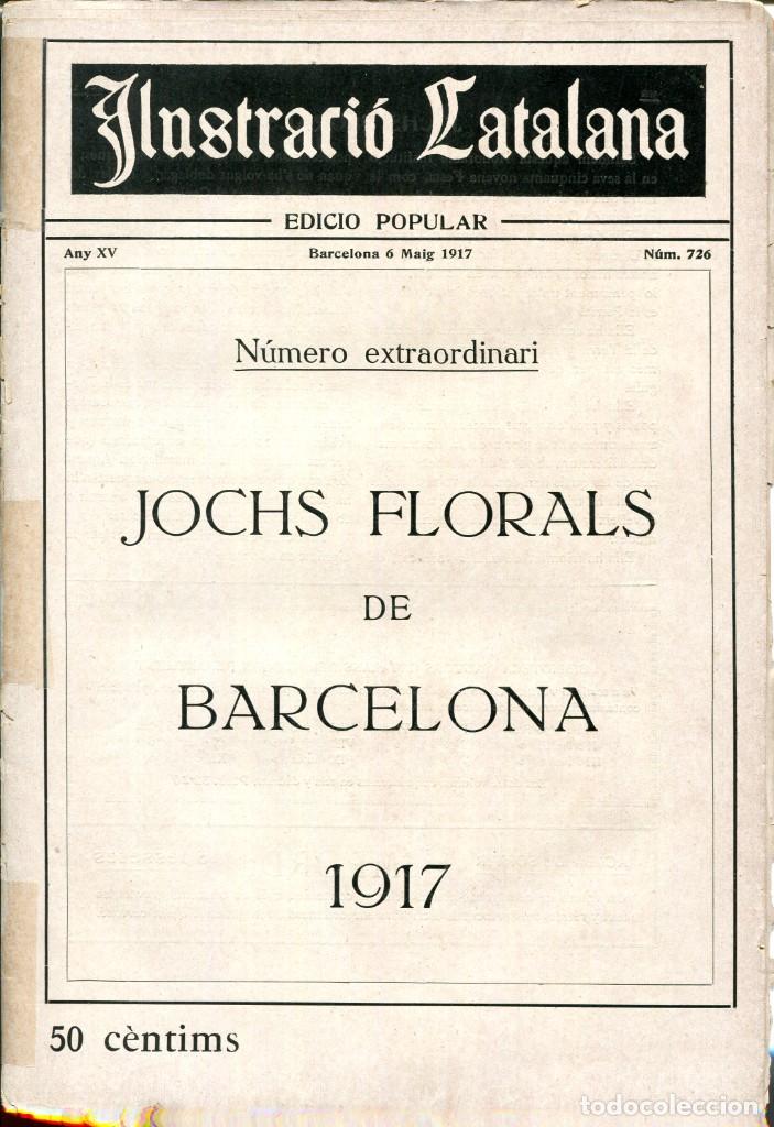 Sammeln von Zeitschriften und Zeitungen: REVISTA ILUSTRACI&Oacute; CATALANA-6-5-1917 N&ordm; 726- JOCHS FLORALS DE BARCELONA