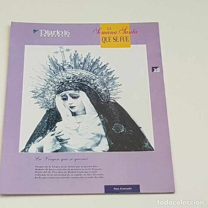 Coleccionismo de Revistas y Peri&oacute;dicos: LA SEMANA SANTA QUE SE FUE, FASC&Iacute;CULO N&ordm; 12, DIARIO 16 ANDALUC&Iacute;A, SAN GONZALO, VERA CRUZ, BUENO