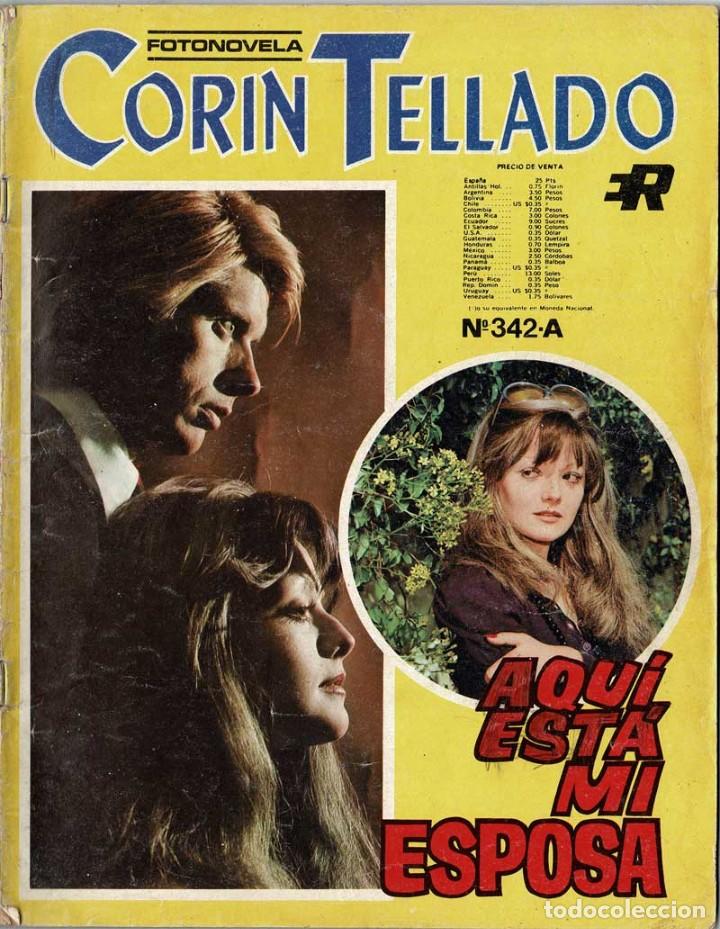 Coleccionismo de Revistas y Peri&oacute;dicos: Fotonovela Corin Tellado No. 342-A. Aqu&iacute; est&aacute; mi esposa