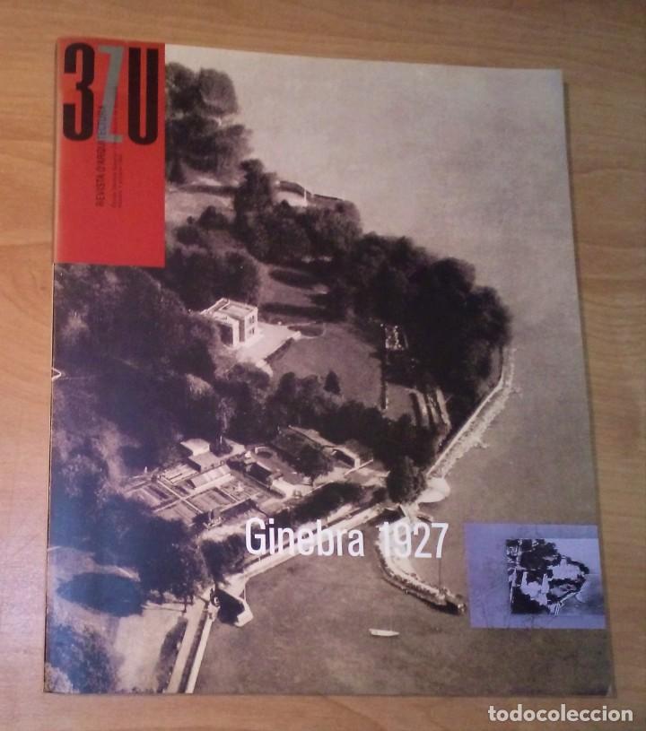 Coleccionismo de Revistas y Peri&oacute;dicos: 3ZU. REVISTA D'ARQUITECTURA N.&ordm; 1, 1993 - SOCIEDAD DE NACIONES DE GINEBRA, 1927