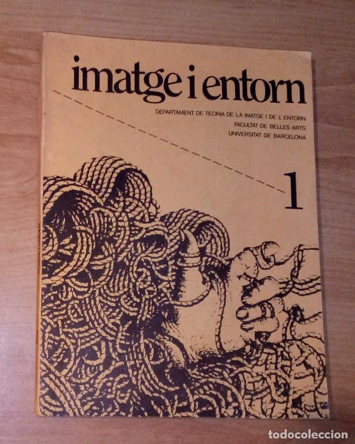 Collezionismo di Riviste e Giornali: IMATGE I ENTORN N. 1, 1986