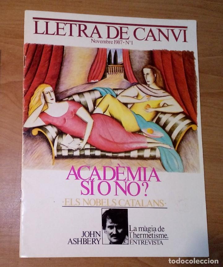 Coleccionismo de revistas y peri&oacute;dicos: LLETRA DE CANVI N&Uacute;M. 1, 1987 - UNA ACAD&Egrave;MIA DE LA LLENGUA CATALANA? JOHN ASHBERY. EL NOBEL